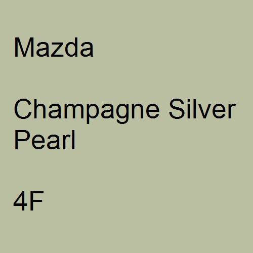 Mazda, Champagne Silver Pearl, 4F.